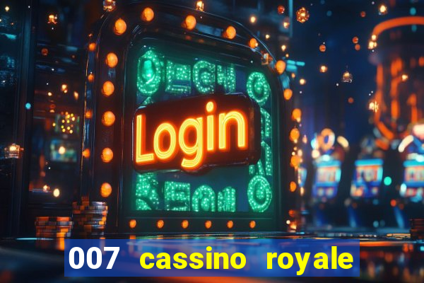 007 cassino royale download dublado avi